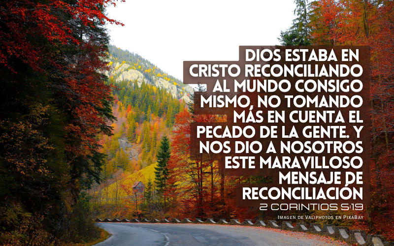 Dios estaba en Cristo reconciliando al mundo consigo mismo, no tomando más en cuenta el pecado .png