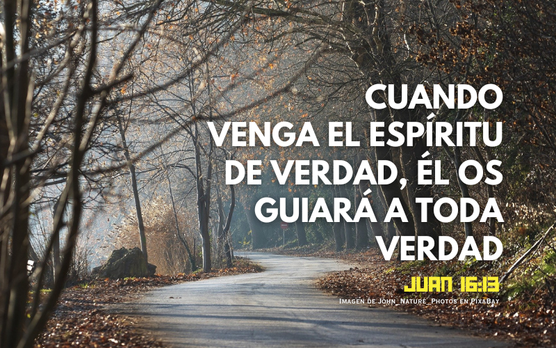 Cuando venga el Espíritu de verdad, Él os guiará a toda verdad - 2.png