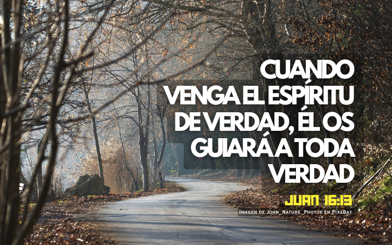 Cuando venga el Espíritu de verdad, Él os guiará a toda verdad - 2.png
