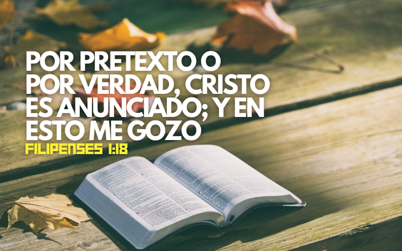 Por amor o por envidia el Evangelio es predicado; y yo me gozo en eso.png