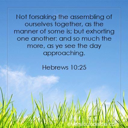 Hebrews-10-25-KJV-verse-of-the-day - Imagen El versiculo del dia