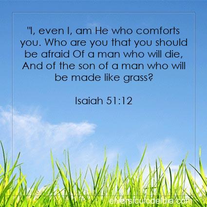 Isaiah 51:12 NKJV - Image Verse of the Day