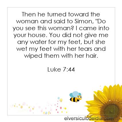 Luke 7:44 NIV - Image Verse of the Day