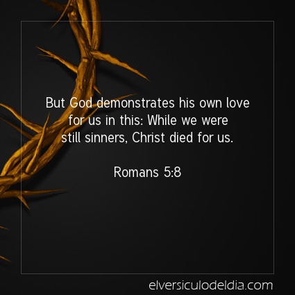 Image The verse of the day Romans 5:8