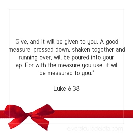 Image The verse of the day Luke 6:38
