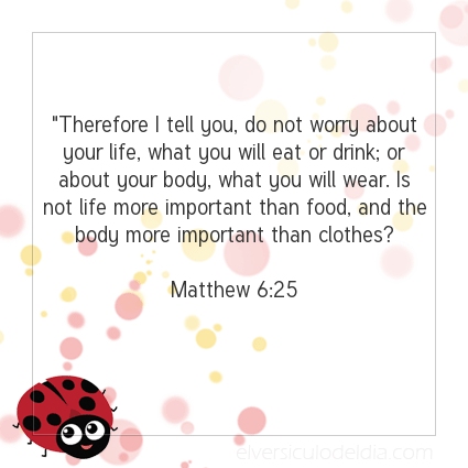 Image The verse of the day Matthew 6:25
