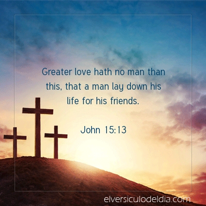 Image The verse of the day John 15:13