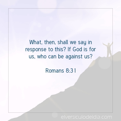 Image The verse of the day Romans 8:31