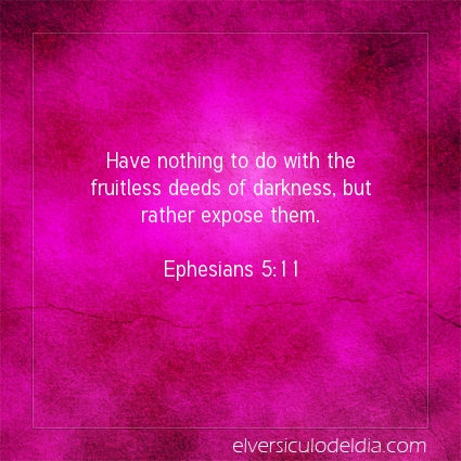 Image The verse of the day Ephesians 5:11
