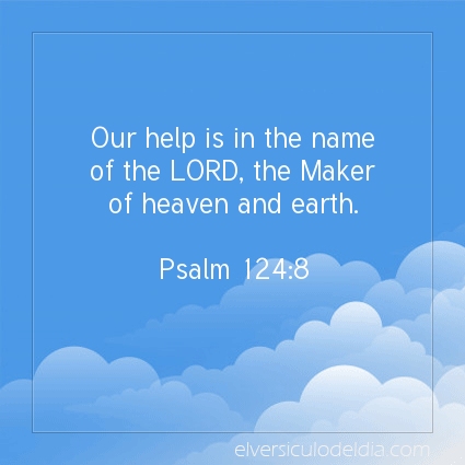 Image The verse of the day Psalm 124:8