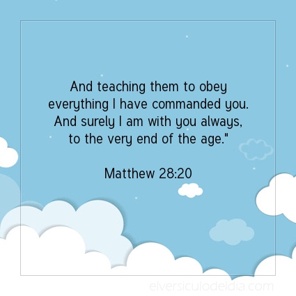 Image The verse of the day Matthew 28:20