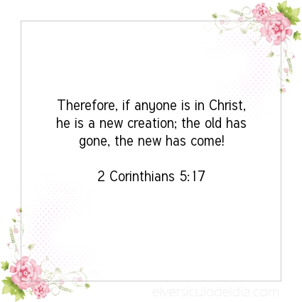 Image The verse of the day 2 Corinthians 5:17