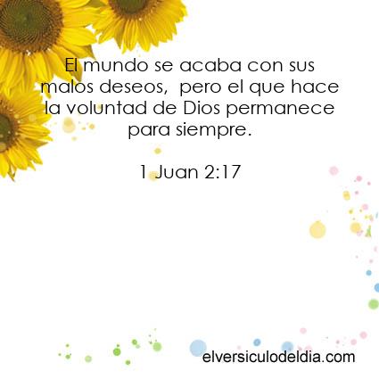 1-Juan-2-17-NVI-el-versiculo-del-dia - Imagen El versiculo del dia