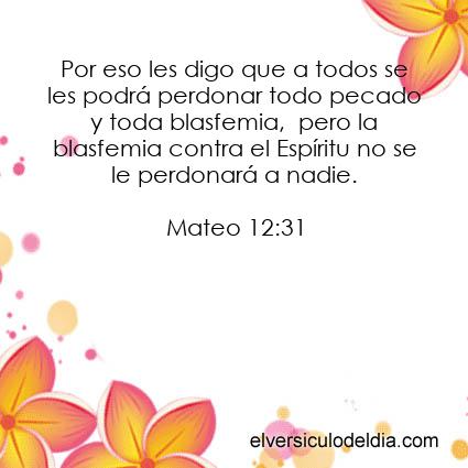 Mateo-12-31-NVI-el-versiculo-del-dia - Imagen El versiculo del dia