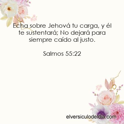 Salmos 55:22 RV60 - Imagen El versiculo del dia