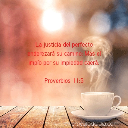 Imagen El versiculo del dia Proverbios 11:5