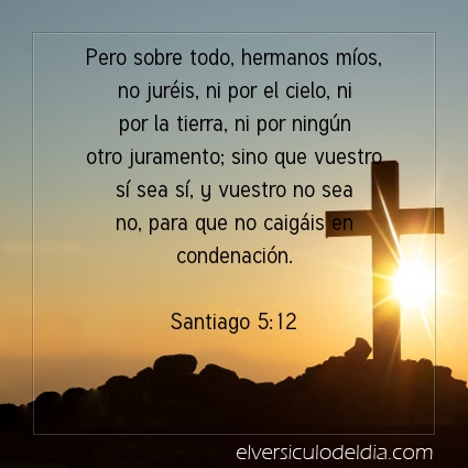 Imagen El versiculo del dia Santiago 5:12