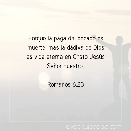 Imagen El versiculo del dia Romanos 6:23