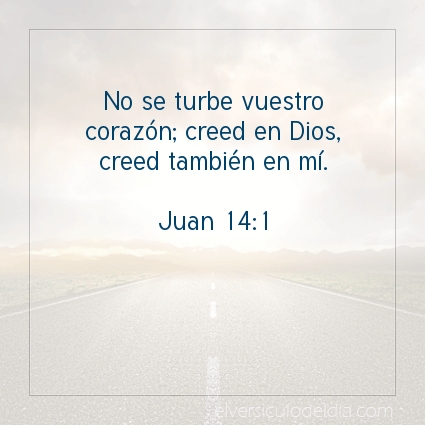 Imagen El versiculo del dia Juan 14:1