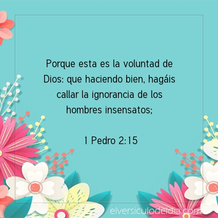 Imagen El versiculo del dia 1 Pedro 2:15