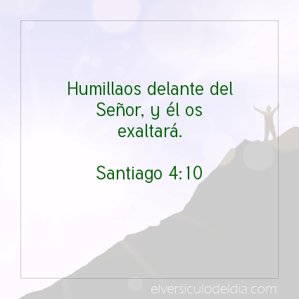 Imagen El versiculo del dia Santiago 4:10