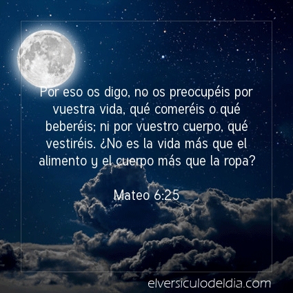 Imagen El versiculo del dia Mateo 6:25