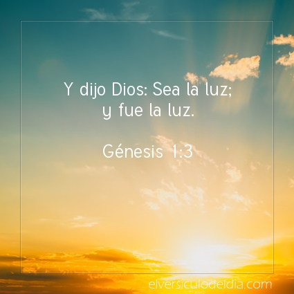 Imagen El versiculo del dia Génesis 1:3
