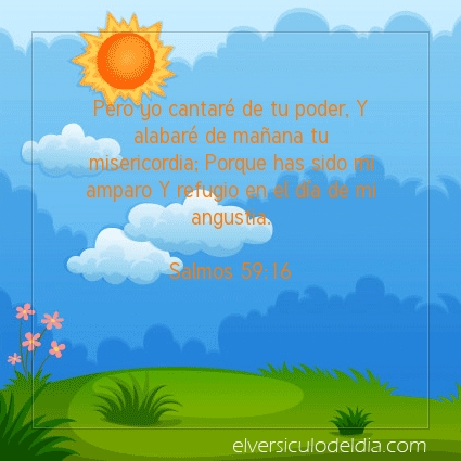 Imagen El versiculo del dia Salmos 59:16