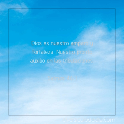 Imagen El versiculo del dia Salmos 46:1