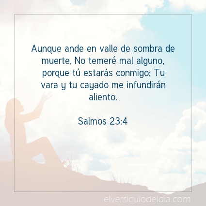 Imagen El versiculo del dia Salmos 23:4