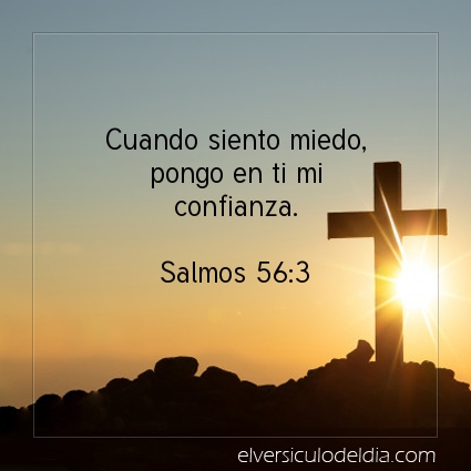 Imagen El versiculo del dia Salmos 56:3