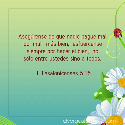 Imagen El versiculo del dia 1 Tesalonicenses 5:15