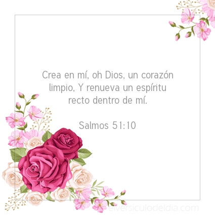 Imagen El versiculo del dia Salmos 51:10