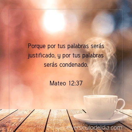 Imagen El versiculo del dia Mateo 12:37