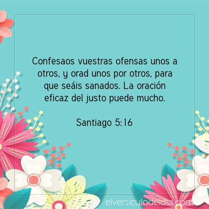 Imagen El versiculo del dia Santiago 5:16