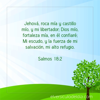 Imagen El versiculo del dia Salmos 18:2
