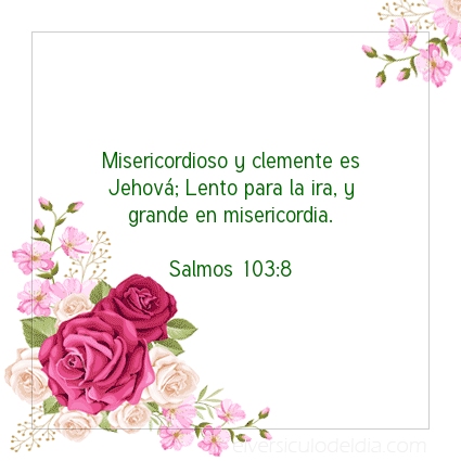 Imagen El versiculo del dia Salmos 103:8