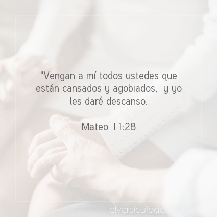 Imagen El versiculo del dia Mateo 11:28
