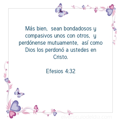 Imagen El versiculo del dia Efesios 4:32