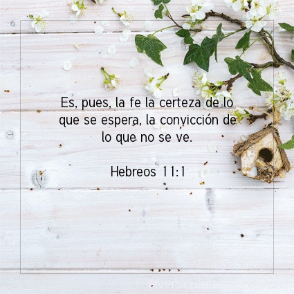 Imagen El versiculo del dia Hebreos 11:1