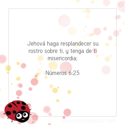 Imagen El versiculo del dia Números 6:25