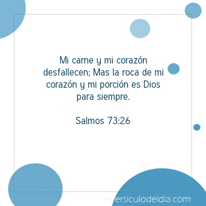 Imagen El versiculo del dia Salmos 73:26