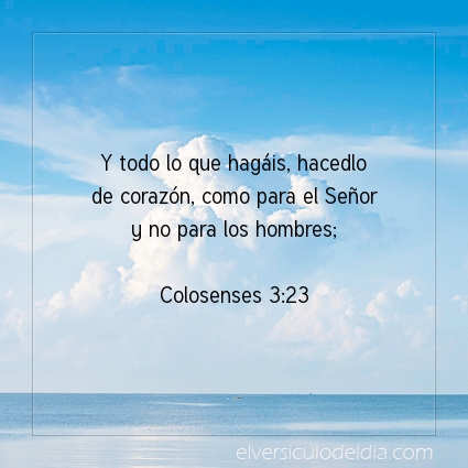 Imagen El versiculo del dia Colosenses 3:23