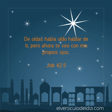 Imagen El versiculo del dia Job 42:5
