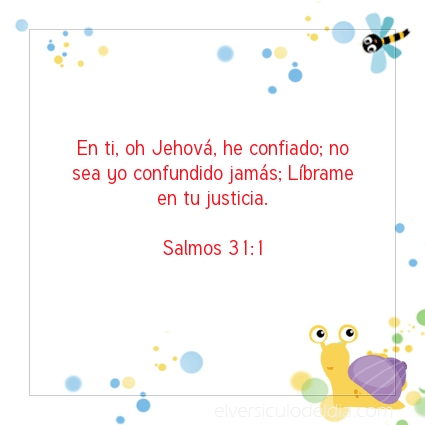Imagen El versiculo del dia Salmos 31:1