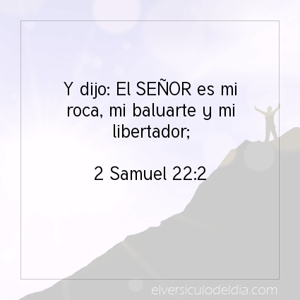 Imagen El versiculo del dia 2 Samuel 22:2