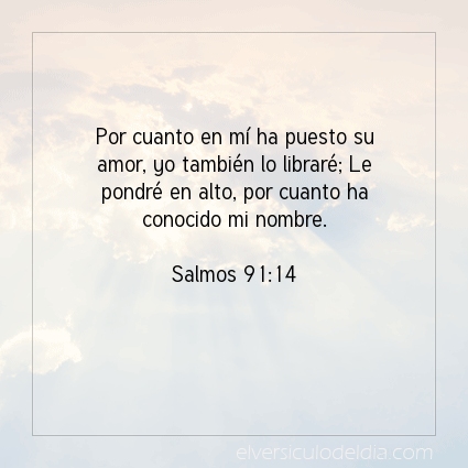 Imagen El versiculo del dia Salmos 91:14
