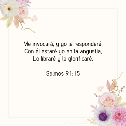 Imagen El versiculo del dia Salmos 91:15