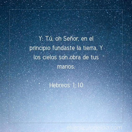 Imagen El versiculo del dia Hebreos 1:10