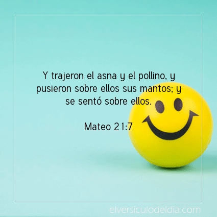 Imagen El versiculo del dia Mateo 21:7
